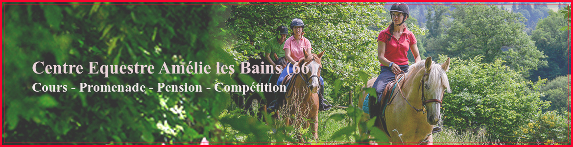 Centre Equestre Amélie les Bains (66)